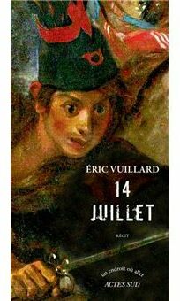 14 Juillet - Eric Vuillard