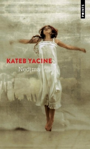 Nedjma - Kateb Yacine