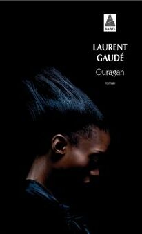 Ouragan - Laurent Gaudé