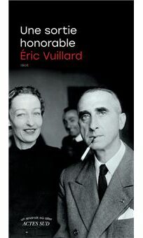Une sortie honorable - Eric Vuillard